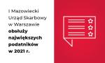 baner z napisem Pierwszy Mazowiecki Urząd Skarbowy w Warszawie obsłuży największych podatników w 2021 r.