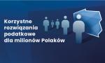 Napis: Korzystne rozwiązania podatkowe dla milionów Polaków i sylwetki osób