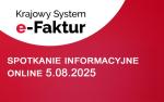 grafika za napisem Krajowy System e-Faktur Spotkanie informacyjne online 05.08.2025 