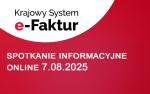 grafika z napisem Krajowy System e-Faktur spotkanie informacyjne online 7.08.2025