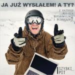 Plakat przestawiający możliwość wysłania zeznania podatkowego PIT elektronicznie z każdego miejsca, z hasłem Ja już wysłałem! A Ty?